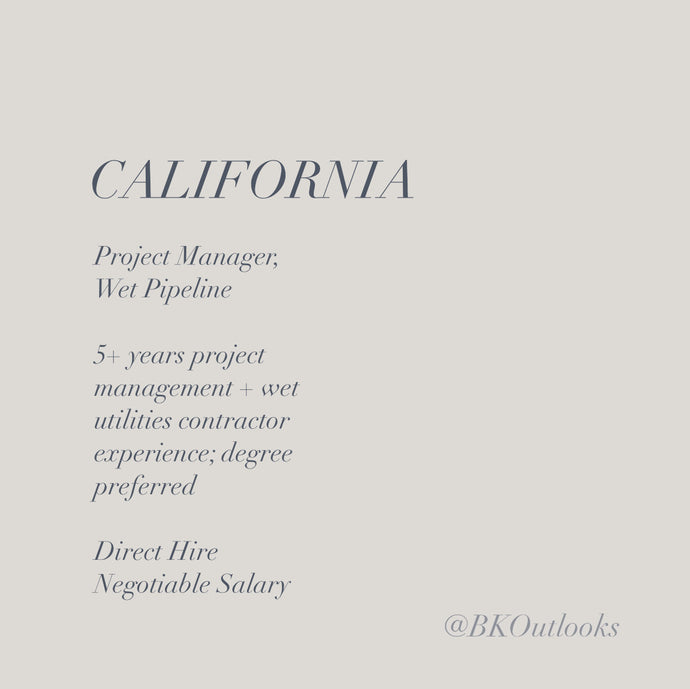 California - Direct Hire - Project Manager, Wet Pipeline