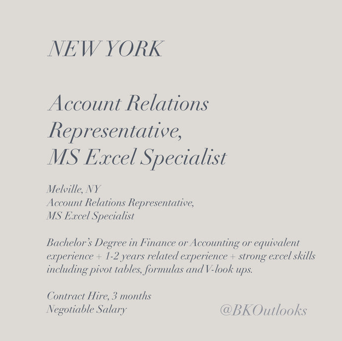 New York - Contract Hire - Account Relations Representative, MS Excel Specialist