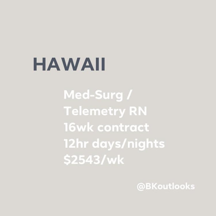 Hawaii - Travel Nurse (Medical-Surgical / Telemetry RN)