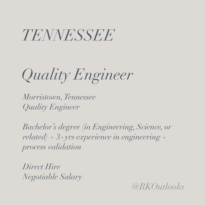 Tennessee - Direct Hire - Quality Engineer