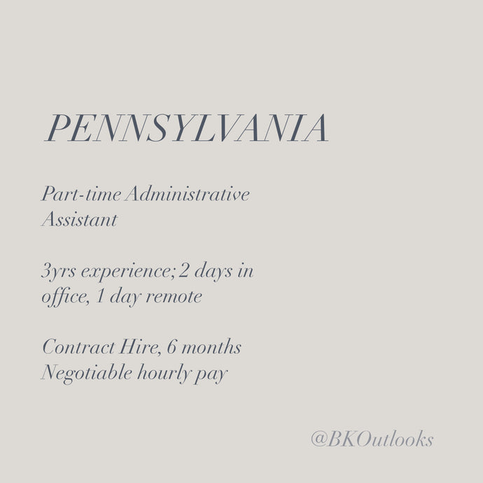 Pennsylvania - Contract Hire - Part-time Administrative Assistant