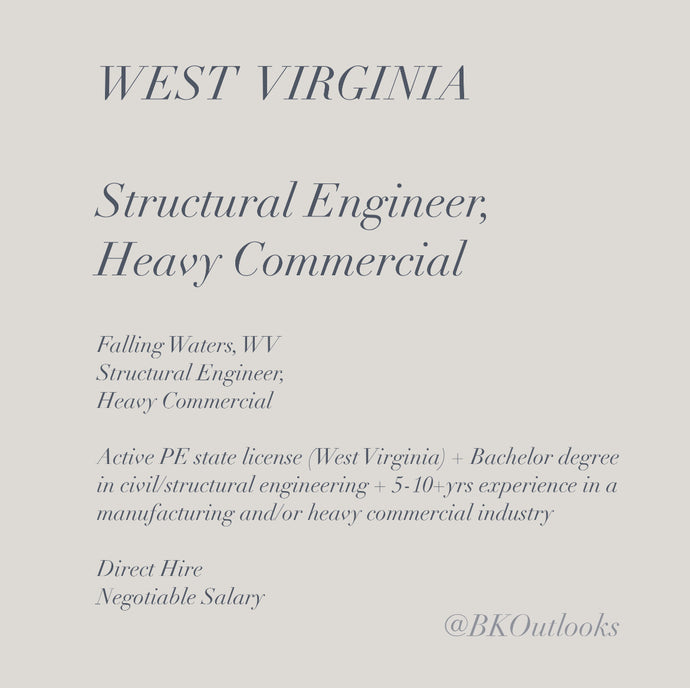 West Virginia - Direct Hire - Structural Engineer