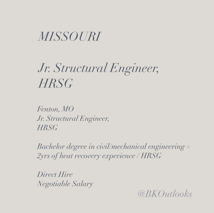 Missouri (Fenton) - Direct Hire - Jr. Structural Engineer, HRSG