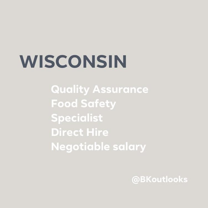 Wisconsin - Direct Hire (QA Food Safety Specialist)