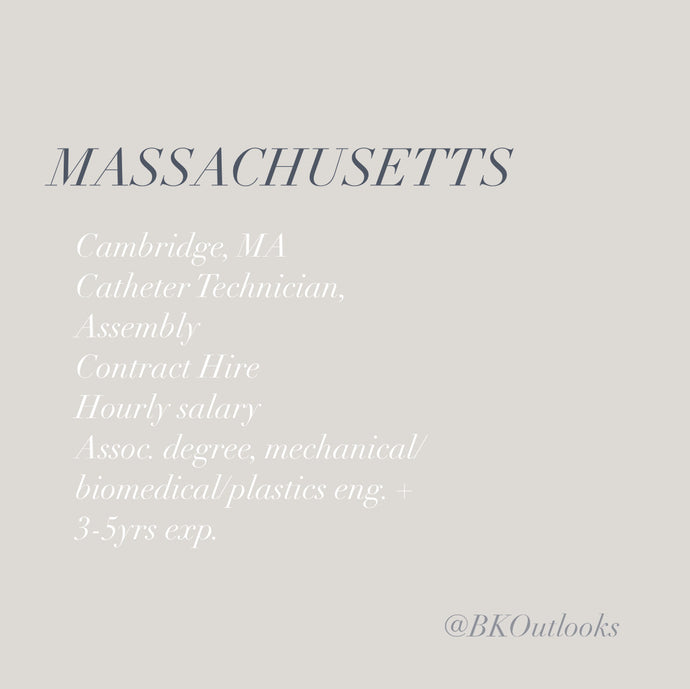 Massachusetts - Contract Hire - Catheter Technician, Assembly