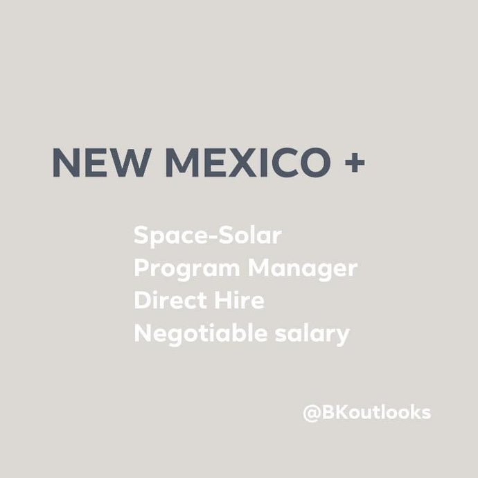 New Mexico - Direct Hire (Space-Solar Program Manager)