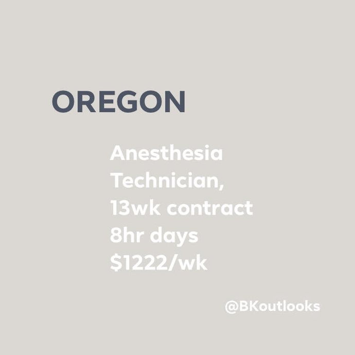 Oregon - Travel Anesthesia Technician