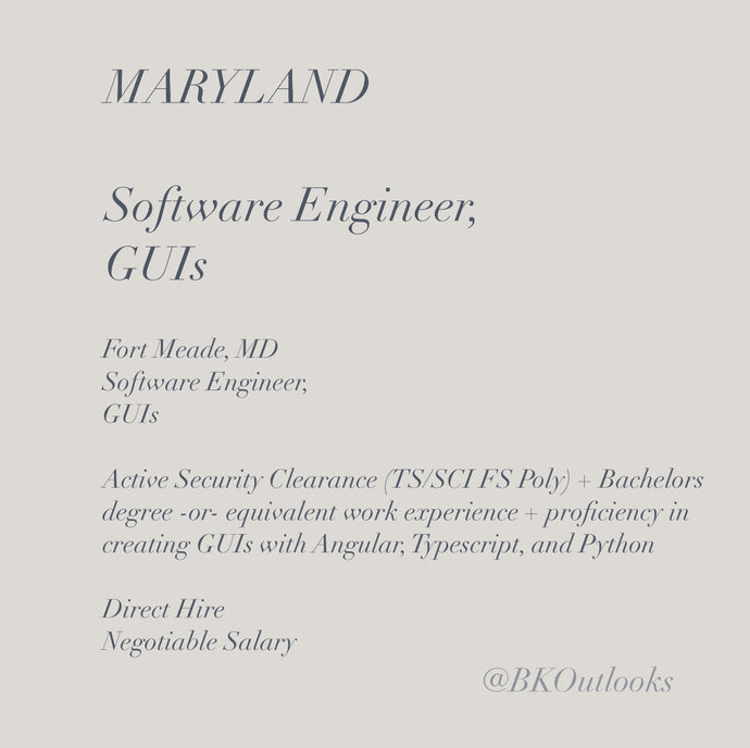 Maryland - Direct Hire - Software Engineer, GUI (TS/SCI)