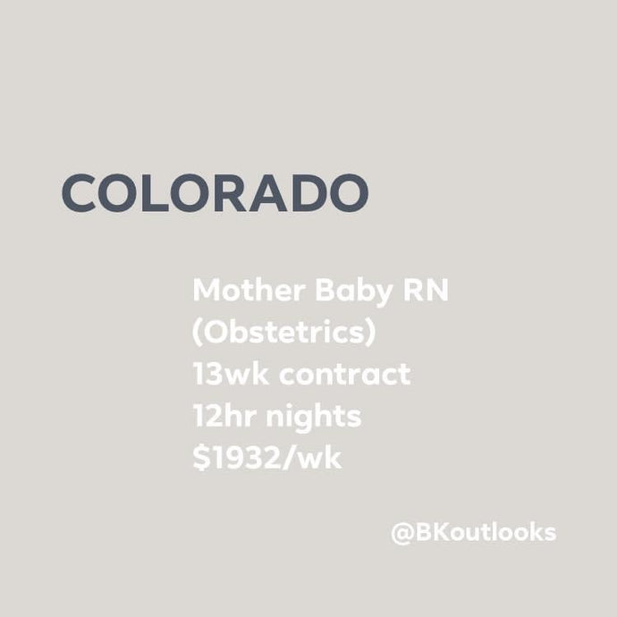 Colorado - Travel Nurse (Mother Baby, Obstetrics)