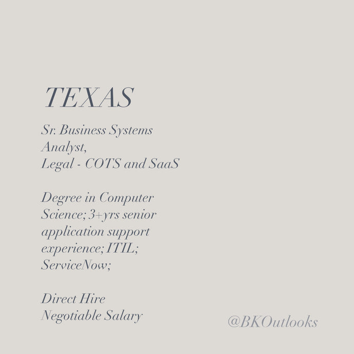 Texas - Direct Hire - Sr. Systems Business Analyst