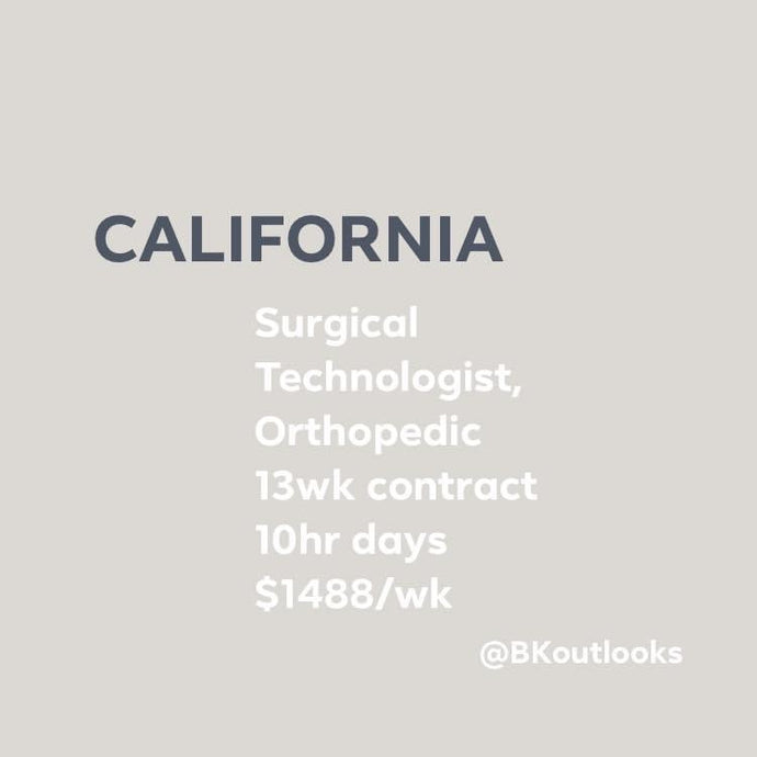 California - Surgical Technologist (Orthopedic / Sports Medicine)