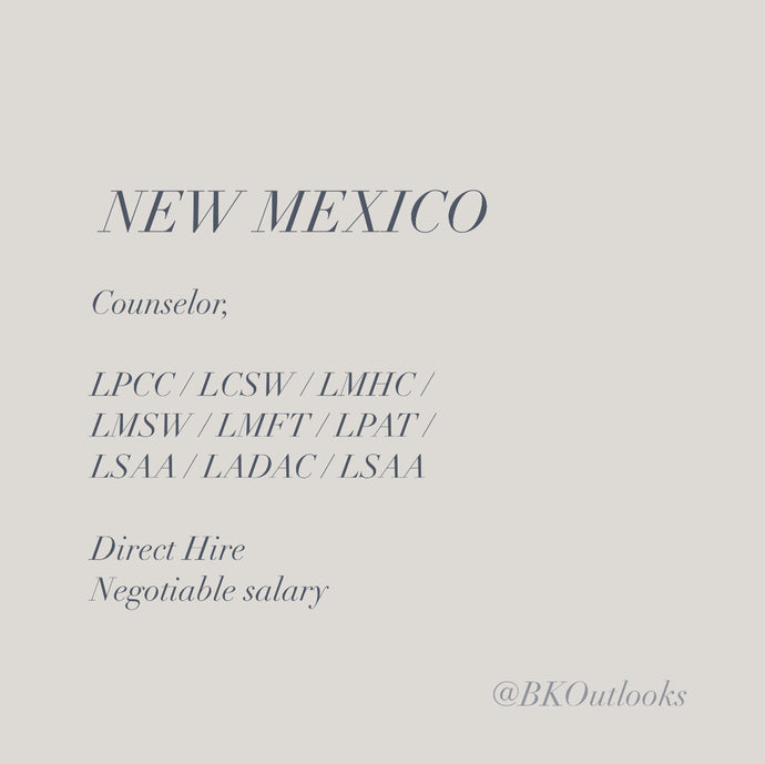 New Mexico - Direct Hire - Counselor