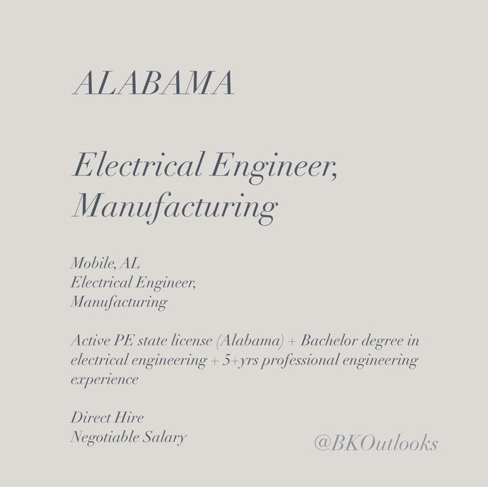 Alabama - Direct Hire - Electrical Engineer, Manufacturing