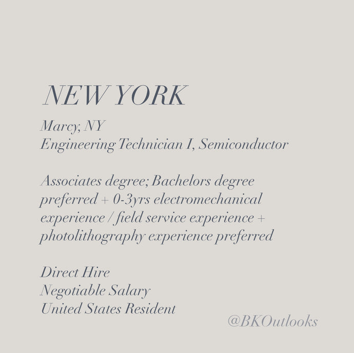 New York - Direct Hire - Engineering Technician I, Semiconductor