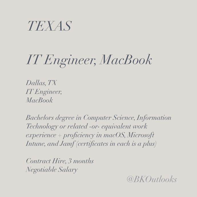 Texas - Contract Hire - IT Engineer, MacBook