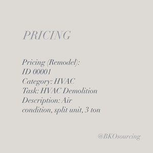 Pricing (Remodel) 00001 - HVAC - Demolition - Split unit - 2023-21AUG - with crew details